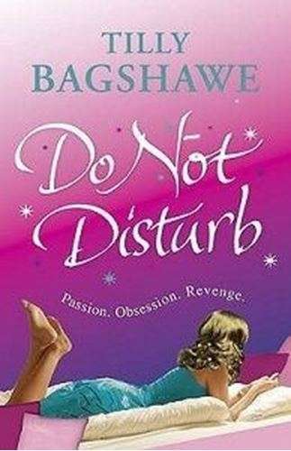 Do Not Disturb - Tilly Bagshawe