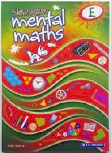 New Wave Mental Maths-Book E - Eddy Krajcar