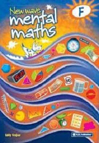 New Wave Mental Maths - Book F - Eddy Krajcar