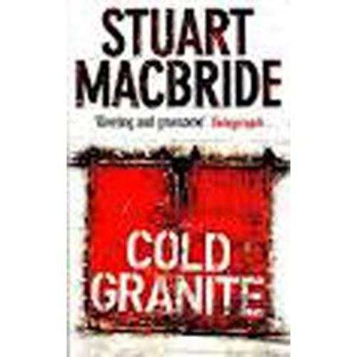 Cold Granite - Stuart Macbride