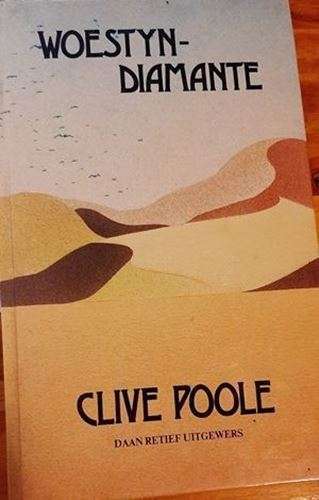 Woestyn Diamante - Hardcover - Clive Poole