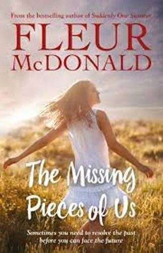 The Missing Pieces of Us - Fleur McDonald