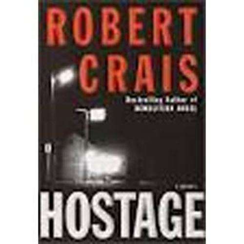 Hostage - Robert Crais