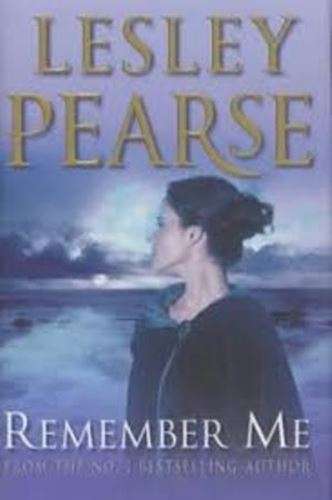 Remember Me - Lesley Pearse