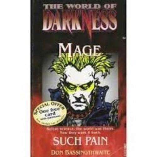 Mage: Such Pain (The World of Darkness) - Don Bassingthwaite