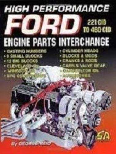 High Performance Ford Engine Parts Interchange - George Reid