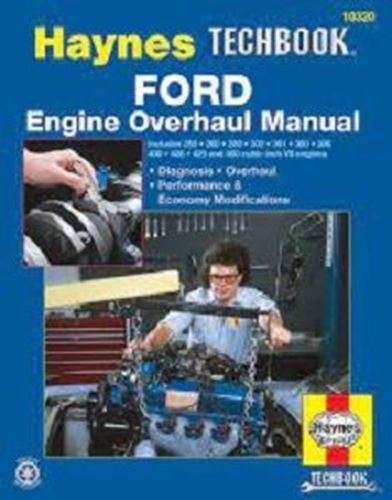 Haynes Techbook - Ford Engine Overhaul Manual