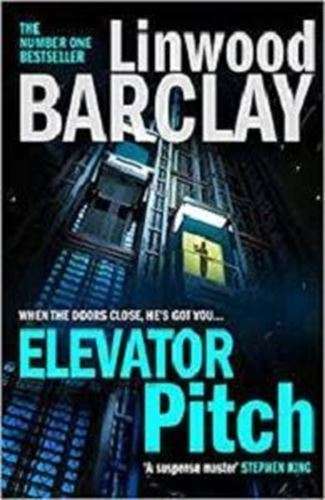 Elevator Pitch - Linwood Barclay