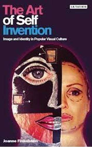 The Art of Self Invention-Joanne Finkelstein