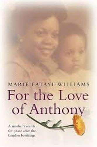 For the Love of Anthony-Marie Fatayi-Williams