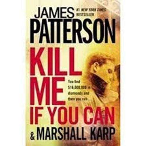 Kill Me if You Can-James Patterson
