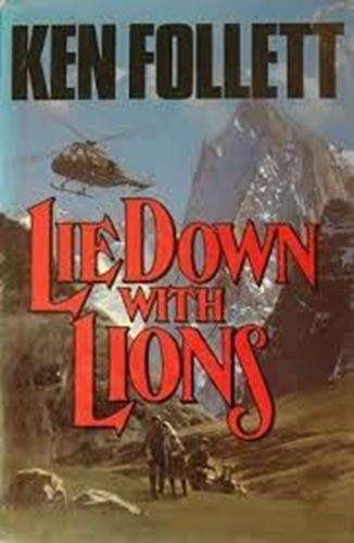 Lie Down With Lions-Ken Follet