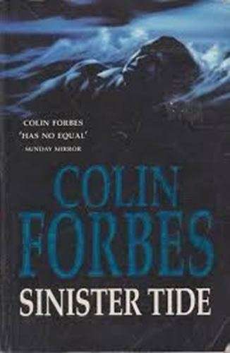 Sinister Tide - Colin Forbes