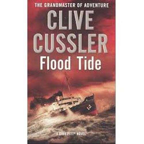 Flood tide - Clive Cussler