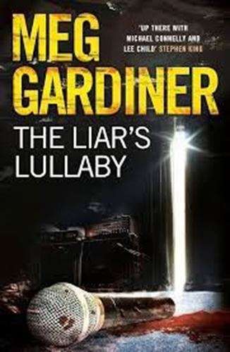 The Liar's Lullaby - Meg Gardiner