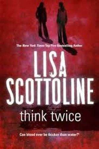 Think Twice - Lisa Scottoline