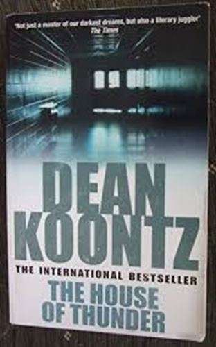 The House of Thunder - Dean Koontz