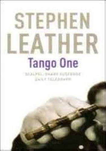 Tango One - Stephen Leather