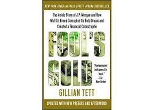 Fool's Gold - Gillian Tett