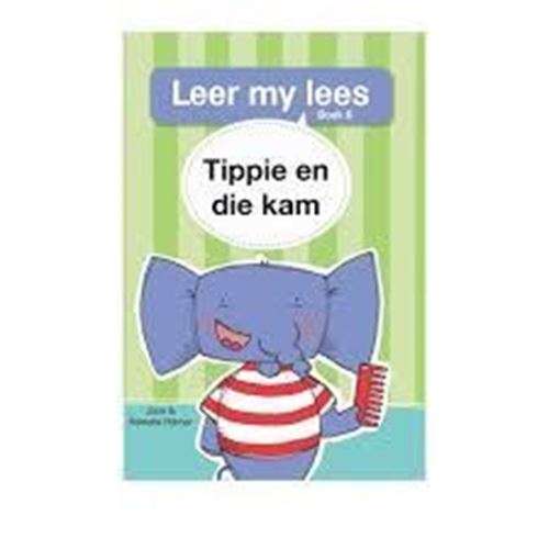 Leer my Lees: Tippie se Kam