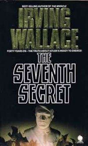 The Seventh Secret - Irving Wallace