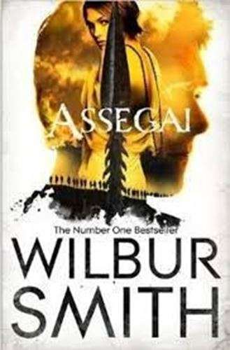 Assegai - Wilbur Smith