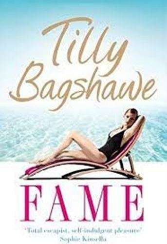 Fame - Tilly Bagshawe