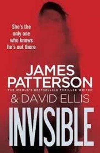 Invisible -James Patterson