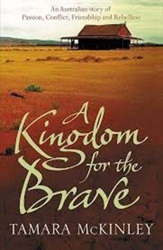 A Kingdom for the Brave - Tamara McKinley