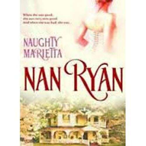 Naughty Marietta - Nan Ryan