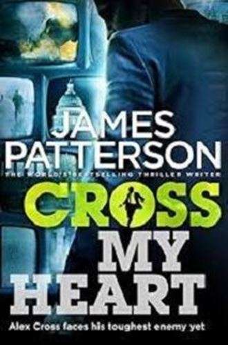 Cross My Heart - James Patterson