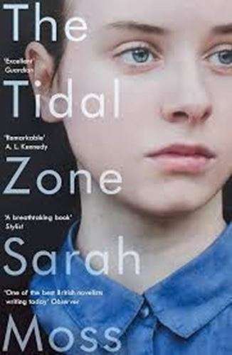 The Tidal Zone - Sarah Moss