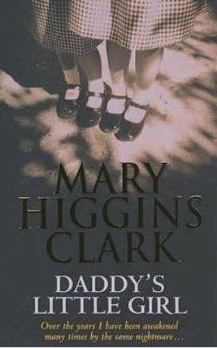 Daddy's Little Girl - Mary Higgins Clark