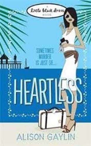 Heartless - Alison Gaylin
