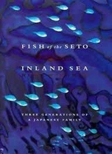 Fish of the Seto Inland Sea - Ruri Pilgrim