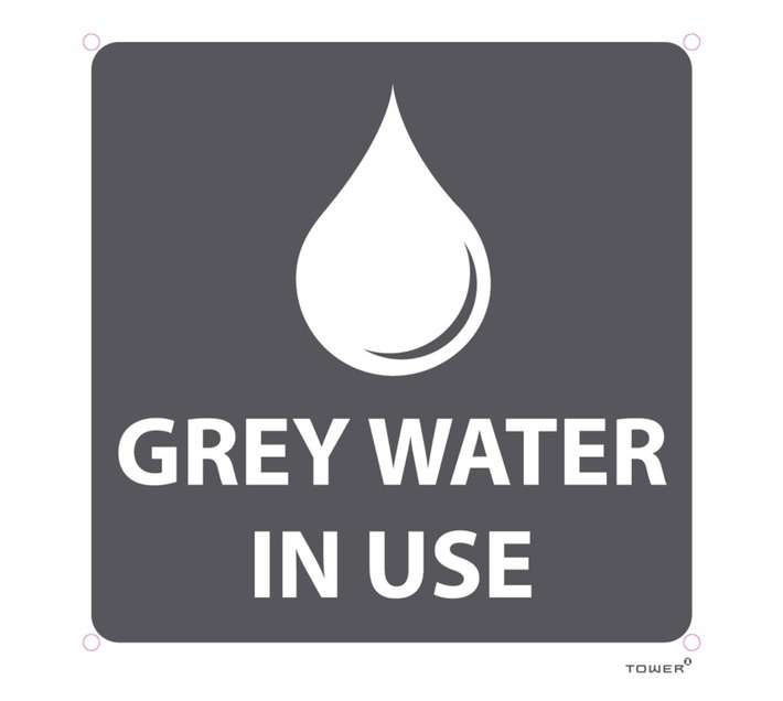 Tower ABS Grey Water in Use Sign - White/Grey (150 x 150mm)