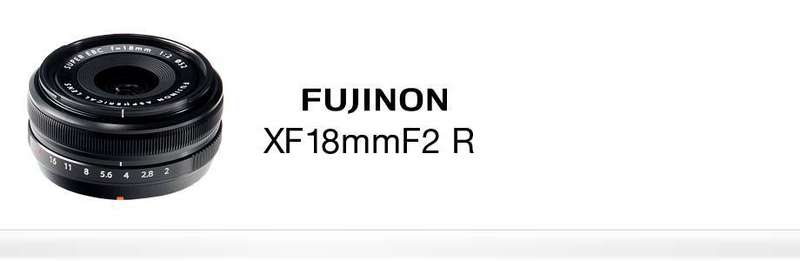 FUJIFILM XF 18mm f/2 R Lens