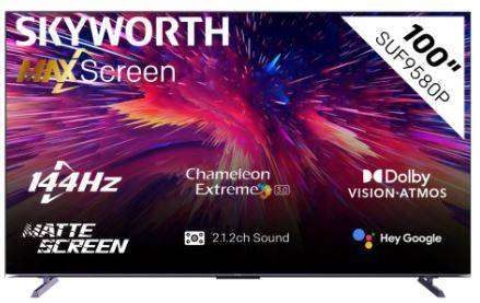 Skyworth 100-inch 120Hz GOOGLE UHD Android TV