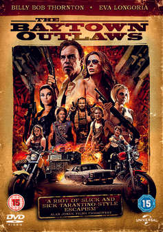 Baytown Outlaws (Billy Bob Thornton, Eva Longoria) (DVD)