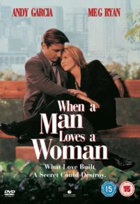 When a man loves a woman (Andy Garcia, Meg Ryan) (DVD)