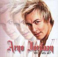 Arno Jordaan: Wil jy iets s (CD)