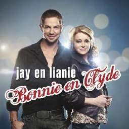 Jay en Lianie May: Bonnie en Clyde (CD)