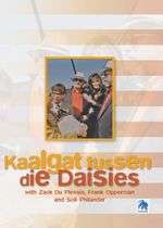 Kaalgat tussen die Daisies (Zack du Plessis) (DVD)