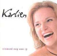Karlien Husselman: Niemand nog soos jy (CD)