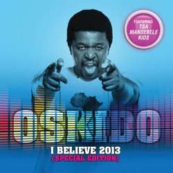 Oskido: I believe 2013 - Special Edition (CD)