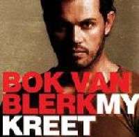 Bok van Blerk: My Kreet (CD)