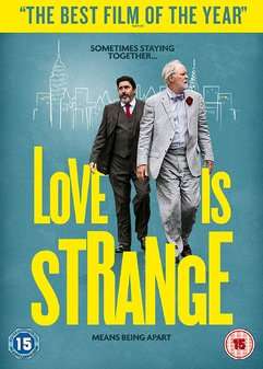 Love is strange (John Lithgow, Alfred Molina, Marisa Tomei) (DVD)