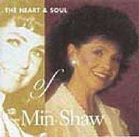 Min Shaw: The Heart and Soul of (CD)