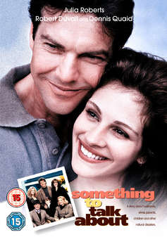 Something to talk about (Dennis Quaid, Julia Roberts) (DVD)