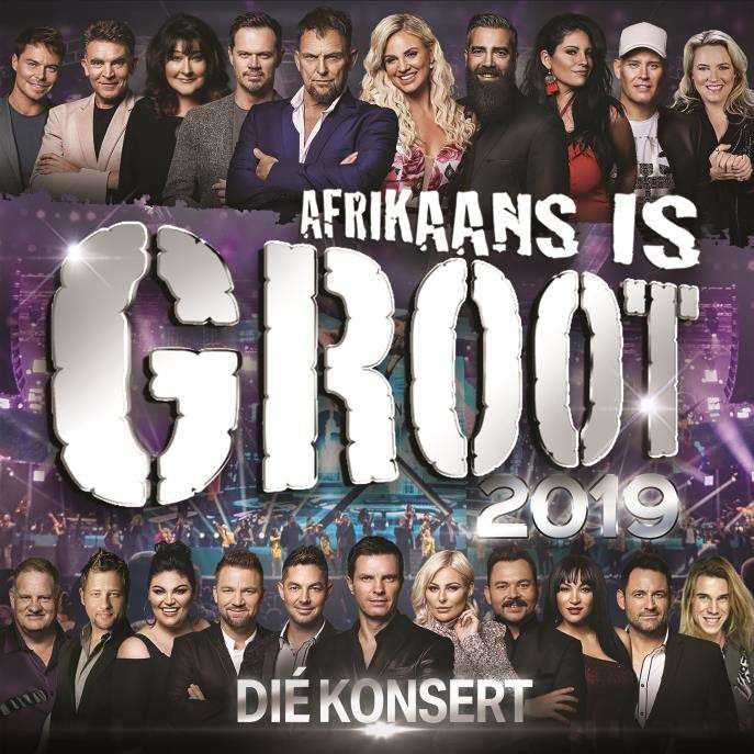 Afrikaans is Groot 2019 - Die Konsert (CD)